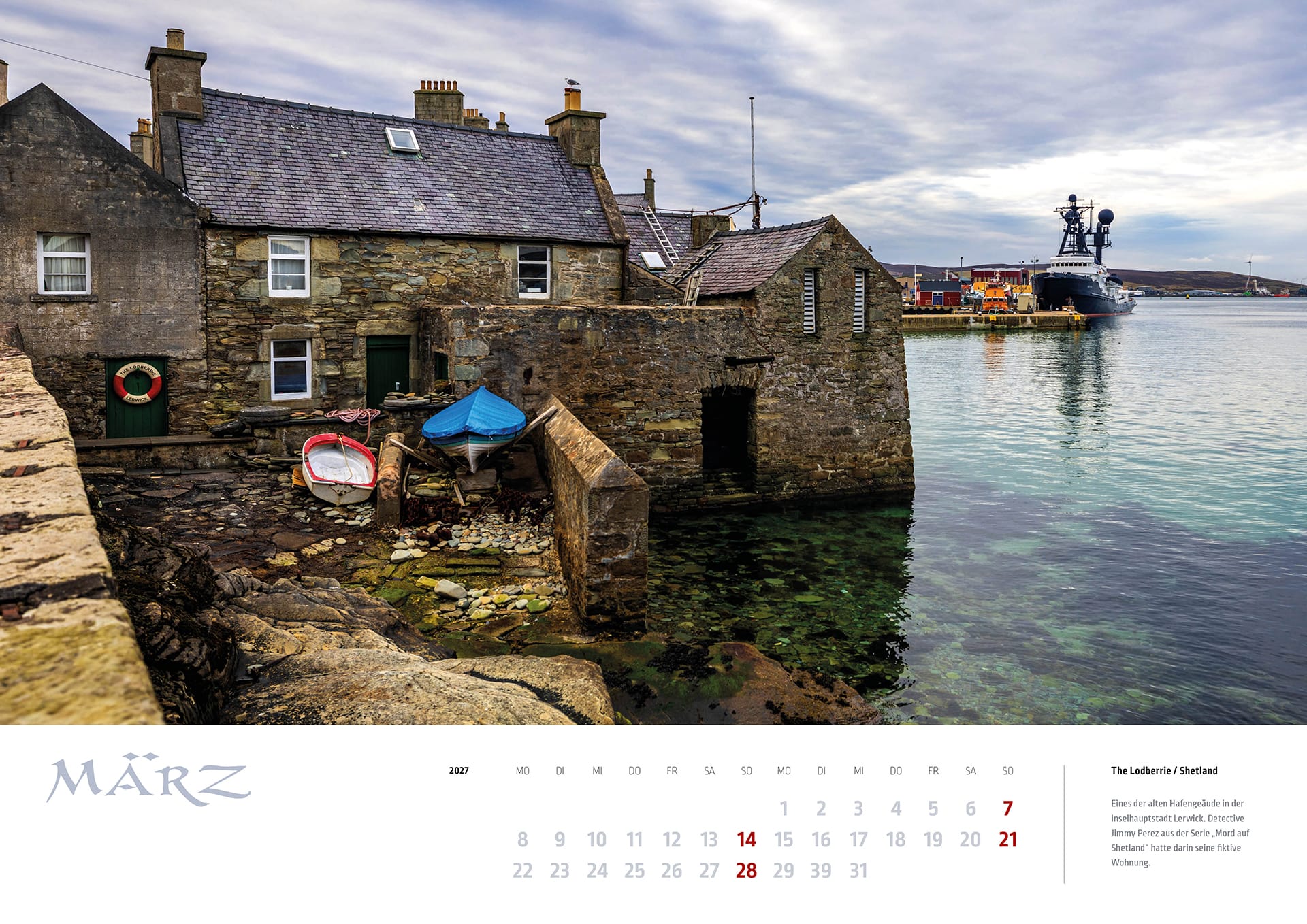 Das alte Hafengebäude The Lodberrie in Lerwick auf Shetland auf dem Kalenderblatt März des MyHighlands.de Schottland Kalenders 2027.